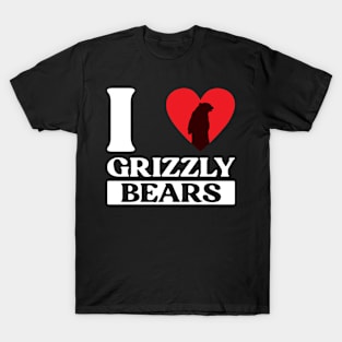 I Love Grizzly Bears - Grizzly Bear T-Shirt